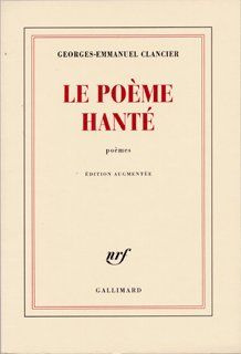 Emprunter Le poème hanté. Edition revue et augmentée livre