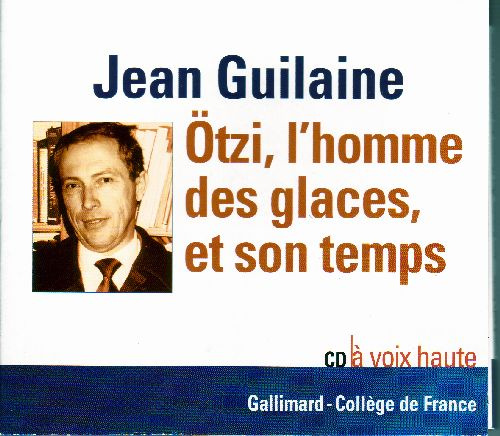 Emprunter Otzi, l'homme des glaces, et son temps. 1 CD audio livre