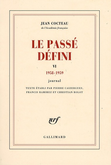 Emprunter Le passé défini. Tome 6, journal 1958-1959 livre