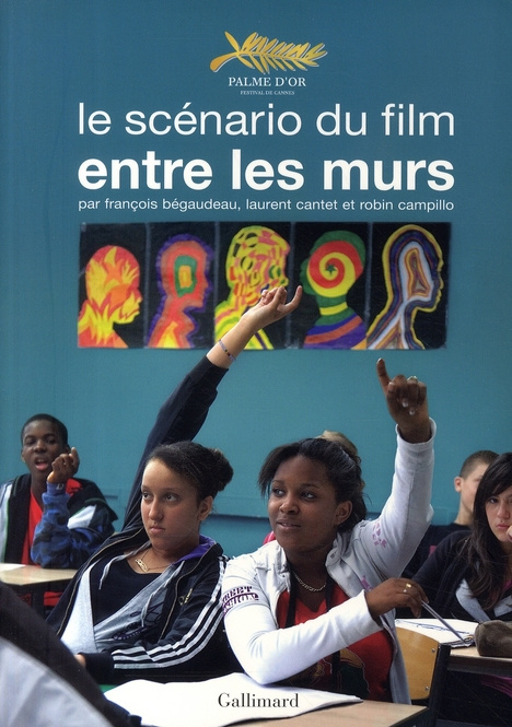Emprunter Entre les murs. Le scénario du film livre