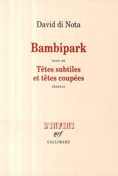 Emprunter Bambipark. Suivi de Têtes subtiles et têtes coupées livre