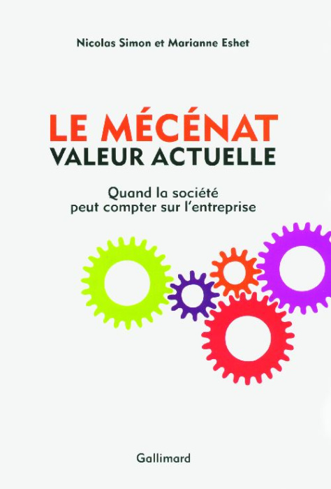 Emprunter Le Mécénat, valeur actuelle. Quand la société peut compter sur l'entreprise livre