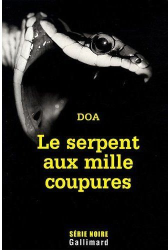 Emprunter Le cycle clandestin : Le serpent aux mille coupures livre