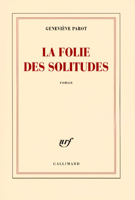 Emprunter La folies des solitudes livre