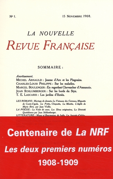 Emprunter La Nouvelle Revue Française N°1 et 2, 1908, 1909 : Centenaire de la NRF : Les deux premiers numéros livre