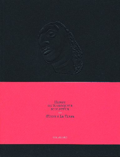 Emprunter Henry le Waroquier sculpteur (1881-1970). Oedipe et le Verbe livre