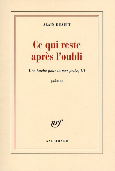 Emprunter Une hache pour la mer gelée. Tome 3, Ce qui reste après l'oubli livre