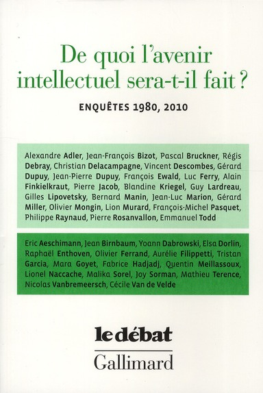 Emprunter De quoi l'avenir intellectuel sera-t-il fait ? Enquêtes 1980, 2010 livre