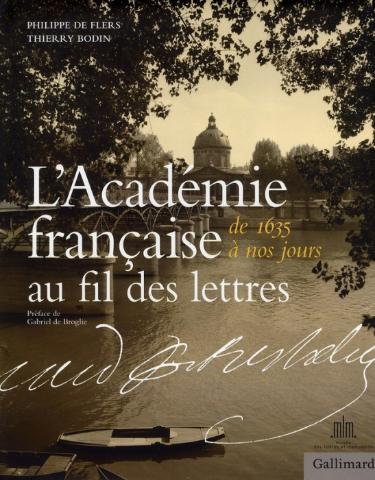 Emprunter L'Académie française au fil des lettres. De 1635 à nos jours livre