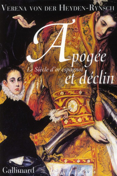 Emprunter Apogée et déclin. Le Siècle d'or espagnol livre