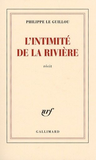 Emprunter L'intimité de la rivière livre