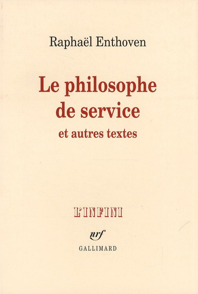 Emprunter Le philosophe de service et autres textes livre