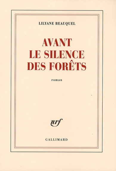 Emprunter Avant le silence des forêts livre