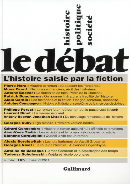 Emprunter LE DEBAT - L'HISTOIRE SAISIE PAR LA FICTION livre