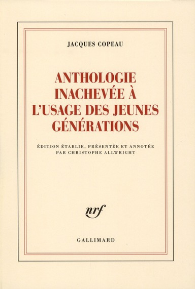 Emprunter Anthologie inachevée à l'usage des jeunes générations livre