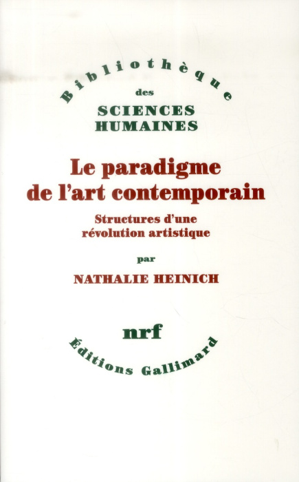 Emprunter Le paradigme de l'art contemporain. Structures d'une révolution artistique livre