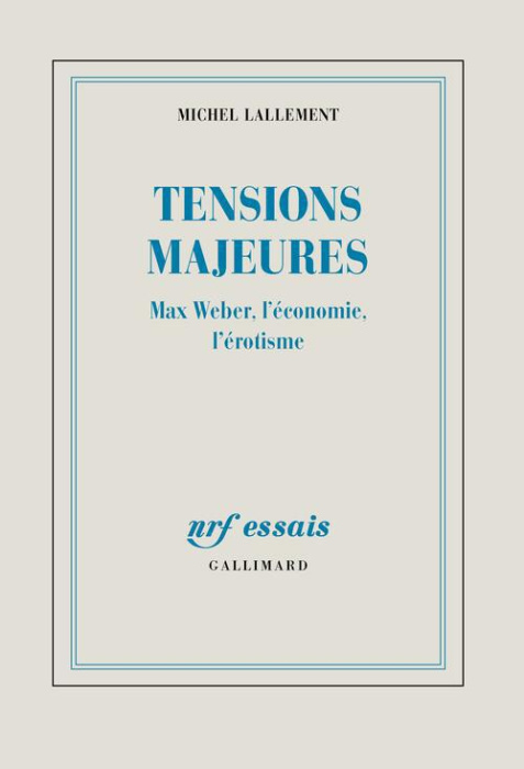 Emprunter Tensions majeures. Max Weber, l'économie, l'érotisme livre