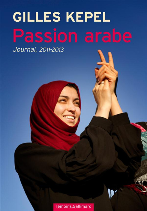 Emprunter Passion arabe. Journal, 2011-2013 livre