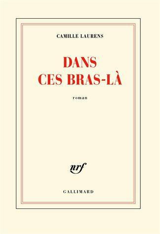 Emprunter Dans ces bras-là livre