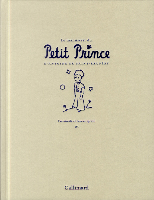 Emprunter Le manuscrit du Petit Prince. Fac-similé et transcription livre