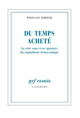 Emprunter Du temps acheté. La crise sans cesse ajournée du capitalisme démocratique livre
