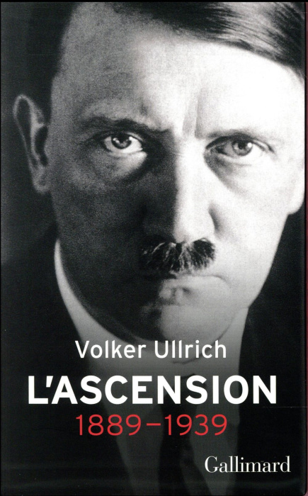 Emprunter Adolf Hitler, une biographie. L'ascension : 1889-1939 - Coffret en 2 volumes : Tomes 1 et 2 livre