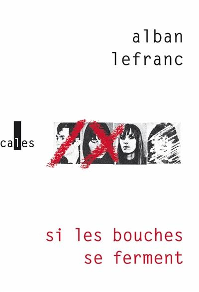 Emprunter Si les bouches se ferment livre