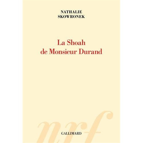 Emprunter La Shoah de Monsieur Durand livre