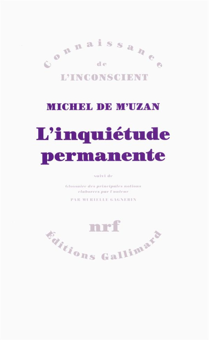 Emprunter L'inquiétude permanente. Suivi de Glossaire des principales notions élaborées par l'auteur livre
