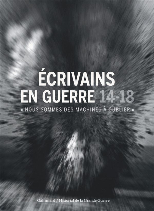 Emprunter Ecrivains en guerre 14-18.
