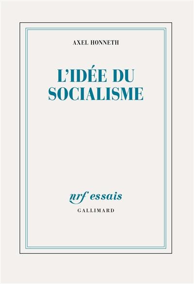 Emprunter L'idée du socialisme. Un essai d'actualisation livre