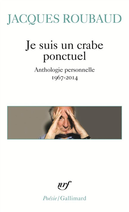 Emprunter Je suis un crabe ponctuel. Anthologie personelle 1967-2014 livre
