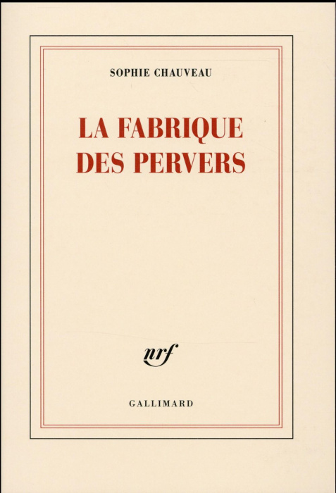Emprunter La fabrique des pervers livre