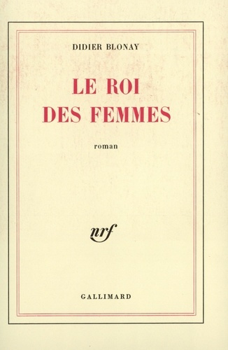 Emprunter Le roi des femmes livre