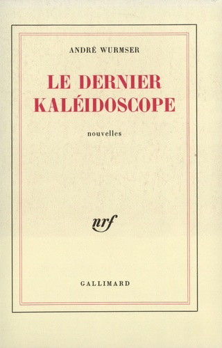 Emprunter Le dernier kaléidoscope livre