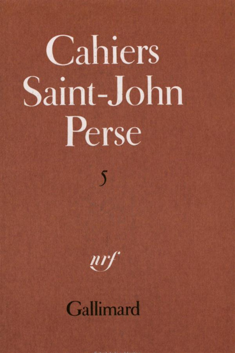 Emprunter Cahiers Saint-John Perse. Tome 5 livre