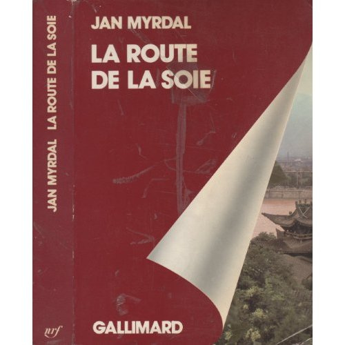 Emprunter La route de la soie. Voyage dans les provinces chinoises du Nord-Ouest, Sinkiang et Kansou livre