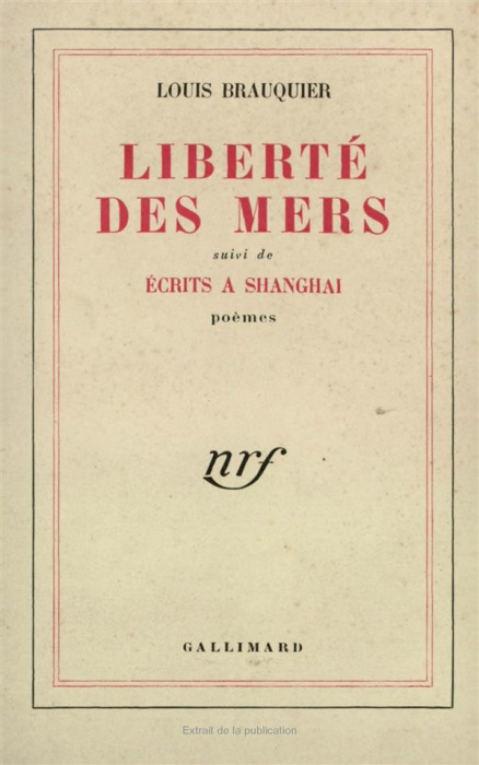 Emprunter Liberté des mers suivi de Ecrits à Shanghai livre