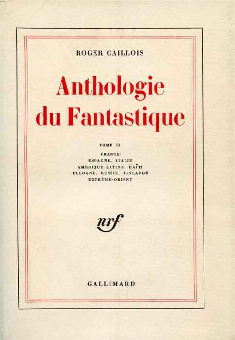 Emprunter Anthologie du fantastique Tome 2 : France, Espagne, Italie, Amérique latine, Haïti, Pologne, Russie, livre