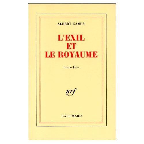 Emprunter L'exil et le royaume livre