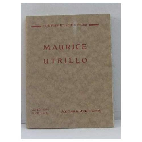 Emprunter MAURICE UTRILLO - ETUDE CRITIQUE livre