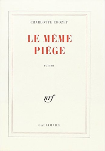 Emprunter Le même piège livre