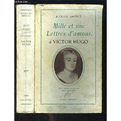 Emprunter MILLE ET UNE LETTRES D'AMOUR A VICTOR HUGO livre