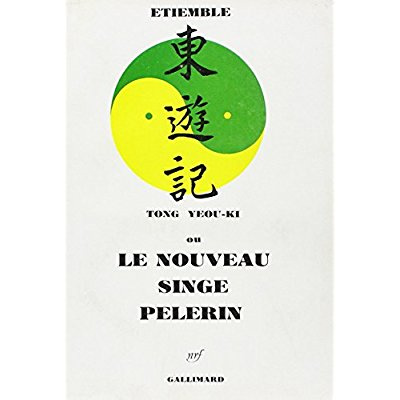 Emprunter Tong Yeou Ki ou le nouveau singe pèlerin livre