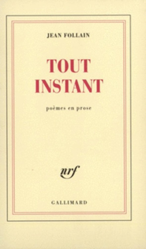 Emprunter Tout instant(poèmes en prose) livre