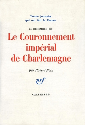 Emprunter Le couronnement impérial de Charlemagne (25 décembre 800) livre