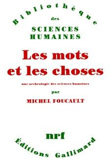 Emprunter Les mots et les choses. Une archéologie des Sciences Humaines livre