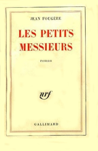 Emprunter Les petits messieurs livre