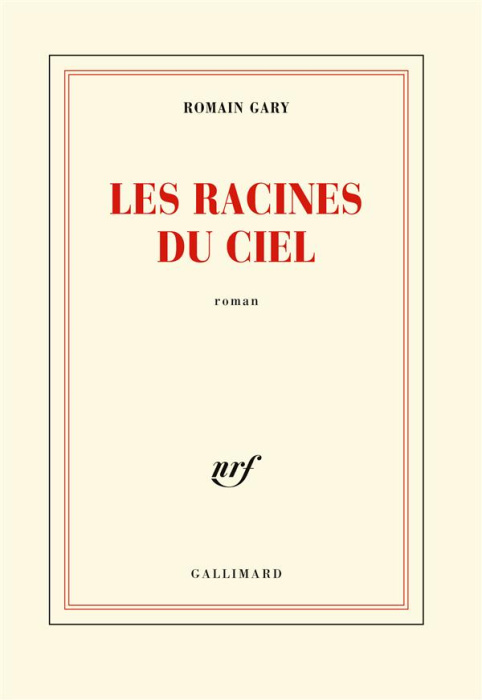Emprunter Les racines du ciel livre