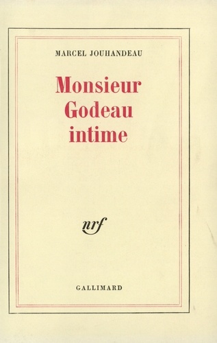 Emprunter Monsieur Godeau intime livre